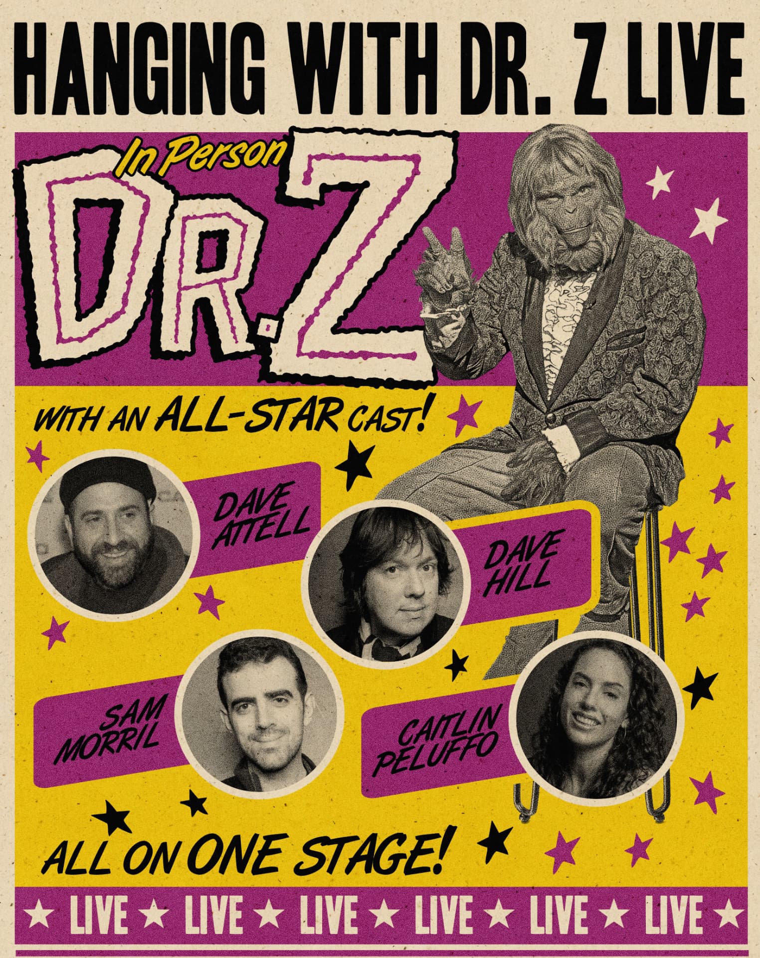 Hanging With Dr. Z Live poster featuring Dave Attell, Dave Hill, Sam Morril and Caitlin Peluffo